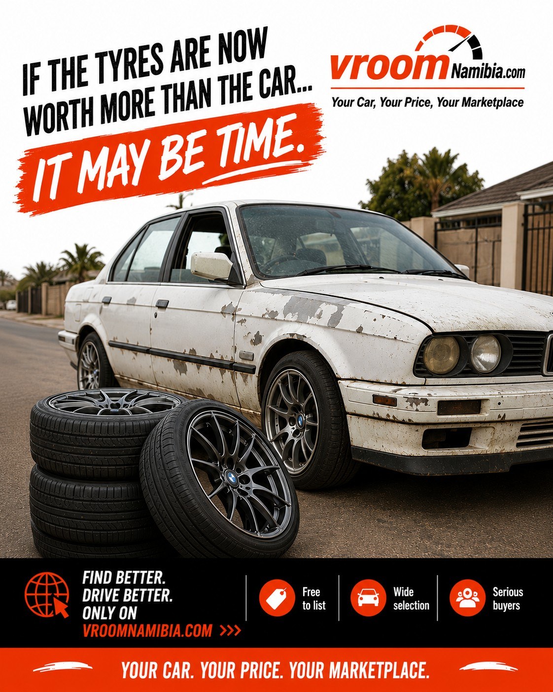 If the tyres are worth more than the car, it may be time.